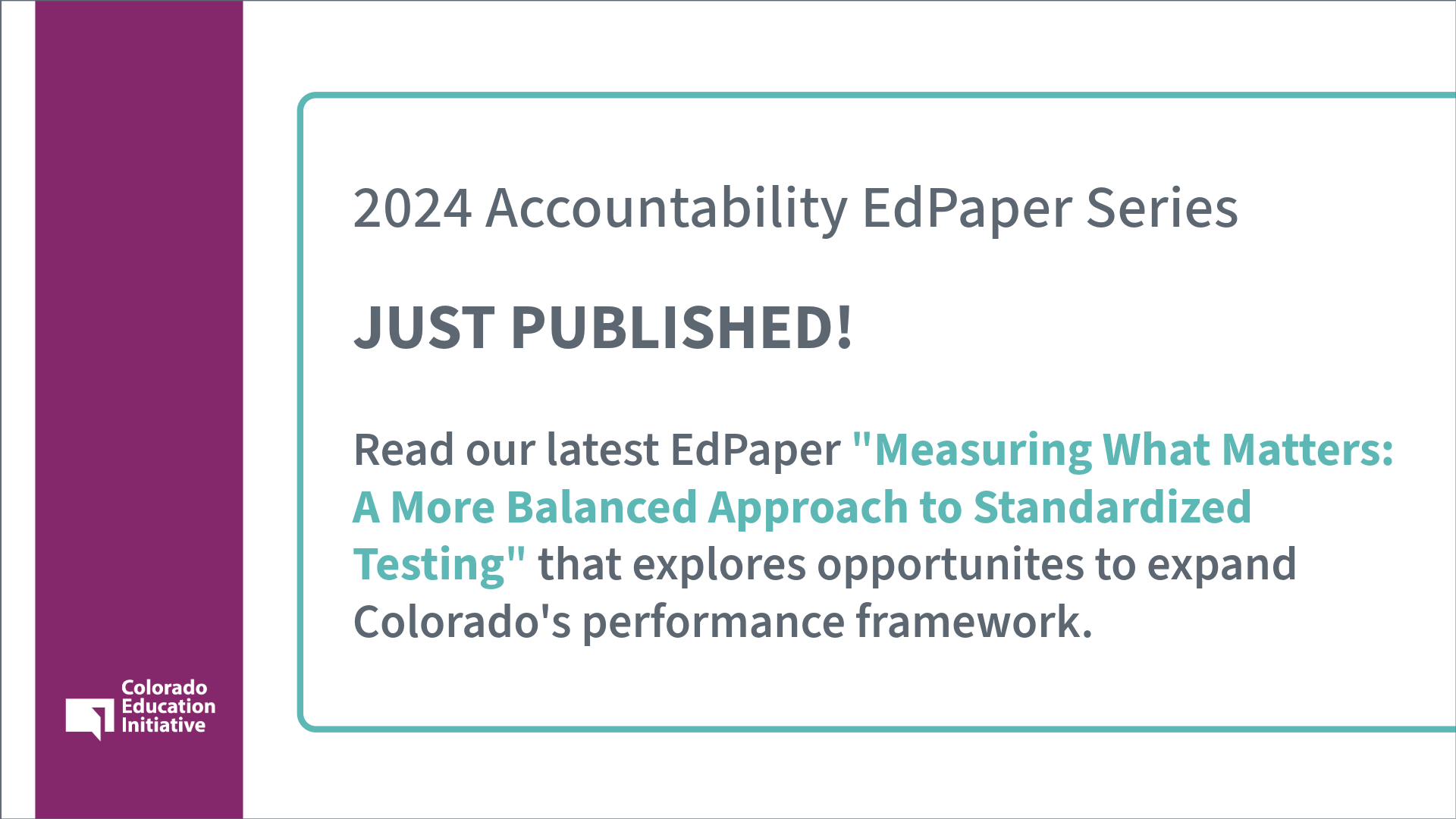 Featured image for “2024 Accountability EdPapers – Measuring What Matters: A More Balanced Approach to Standardized Testing”